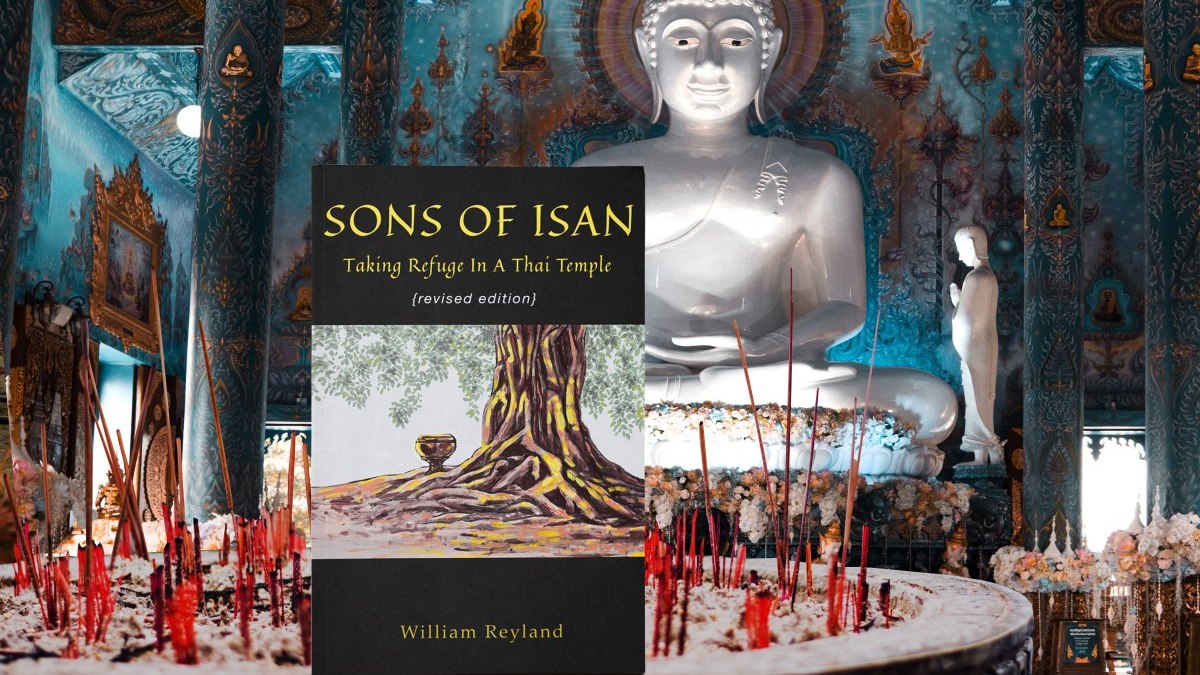 Sons of Isan: Taking Refuge in a Thai Temple